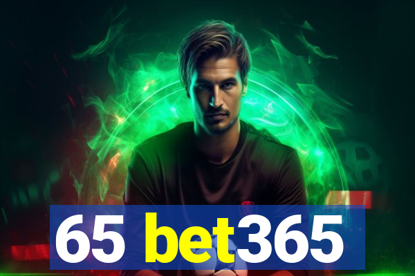 65 bet365